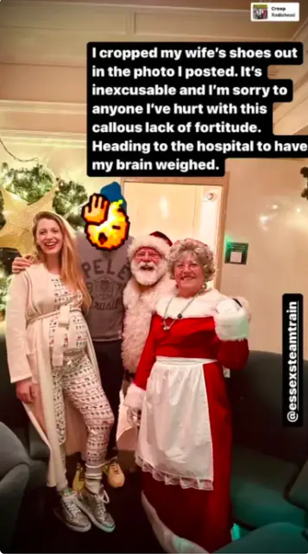 A photo of married actors Blake Lively and Ryan Reynolds with Santa and Mrs. Claus with a facepalm emoji sticker over Reynolds' face. Text on the image reads "I cropped my wife's shoes out in the photo I posted. It's inexcusable and I'm sorry to anyone I've hurt with this callous lack of fortitude. Heading to the hospital to have my brain weighed." and "@essexsteamtrain"