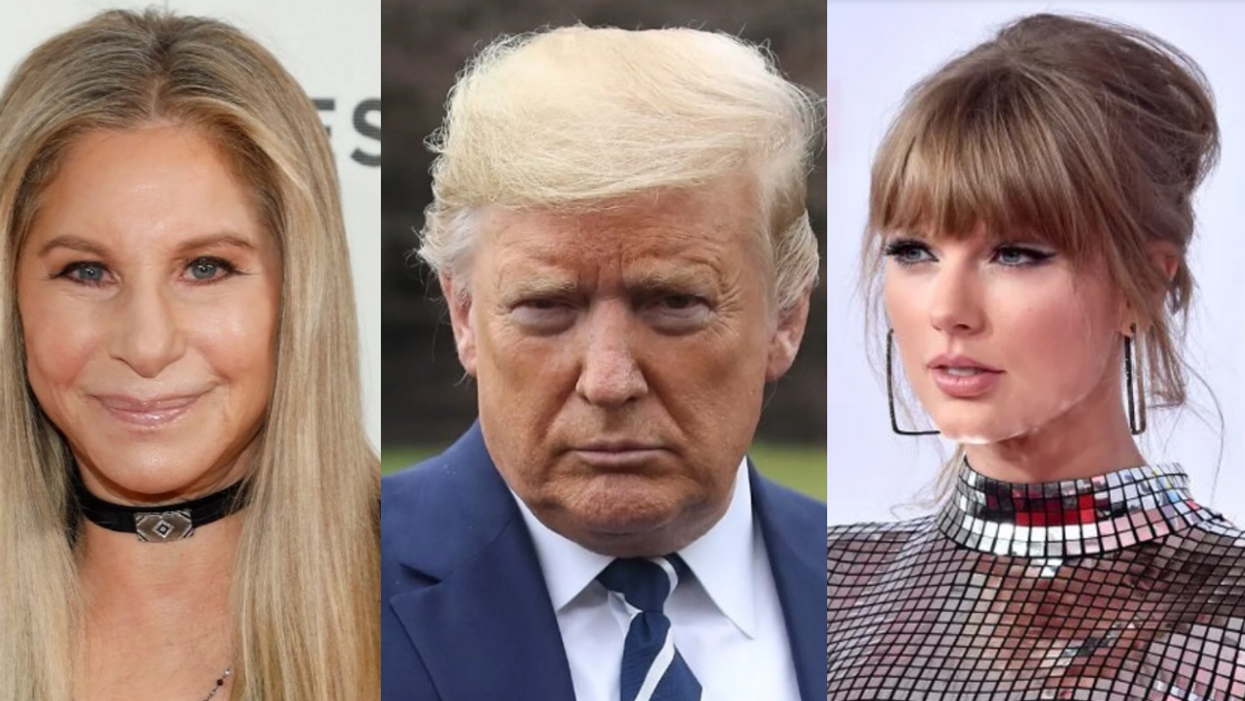 Barbra Streisand; Donald Trump; Taylor Swift