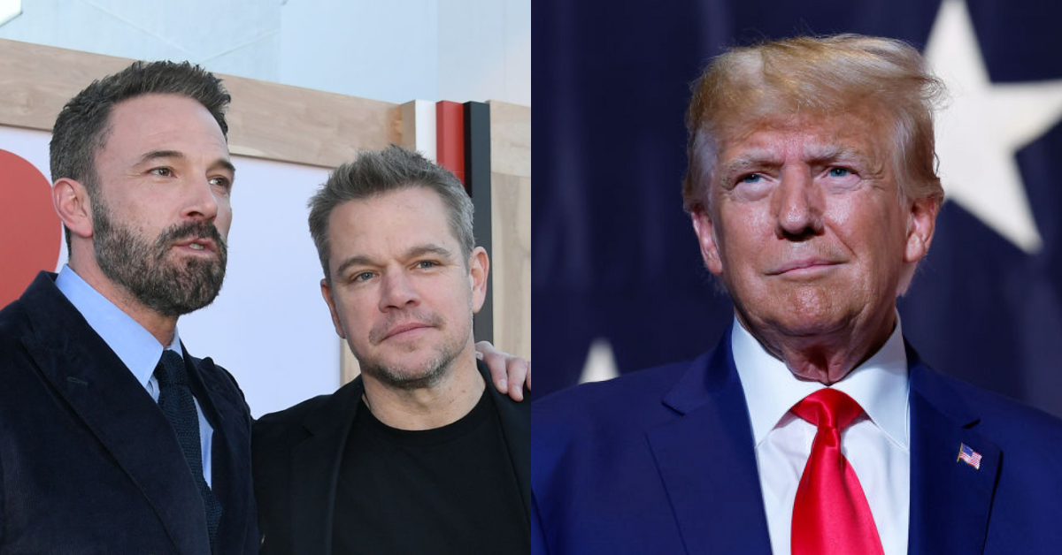 Ben Affleck and Matt Damon; Donald Trump