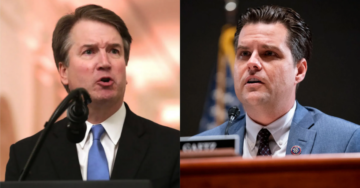 Brett Kavanaugh; Matt Gaetz