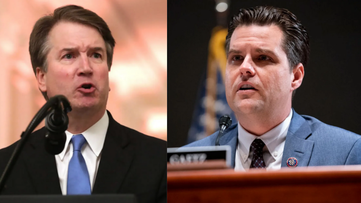 Brett Kavanaugh; Matt Gaetz