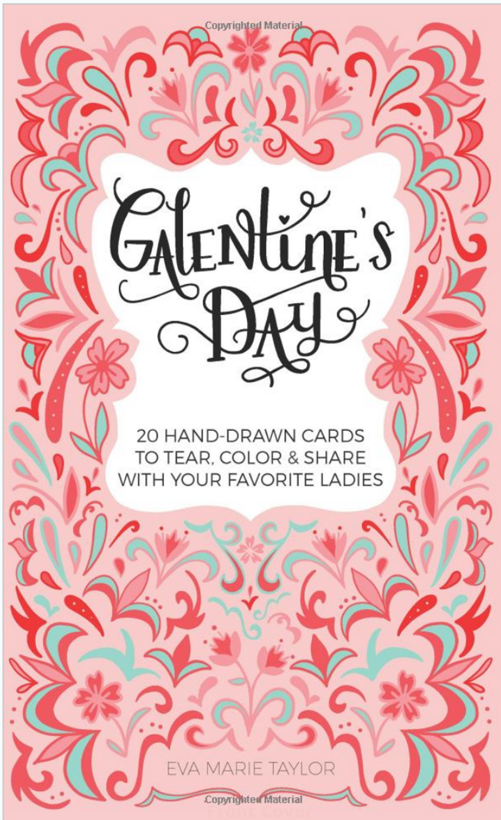 Buy Galentine's Day: 20 Hand-Drawn Cards to Tear, Color and Share with Your Favorite Ladies on Amazon