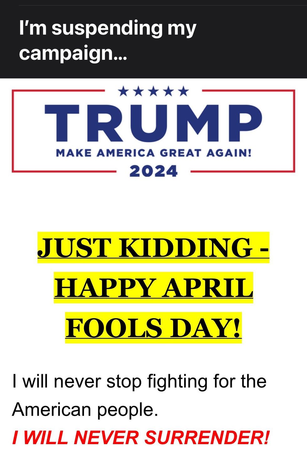 Donald Trump's April Fools' Day campaign message