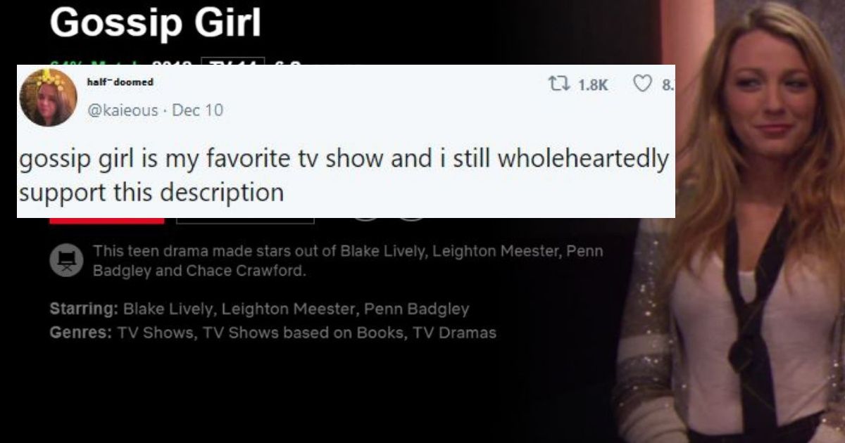 The Netflix Description For 'Gossip Girl' Is Both Savage AF And Extremely Accurate 😂