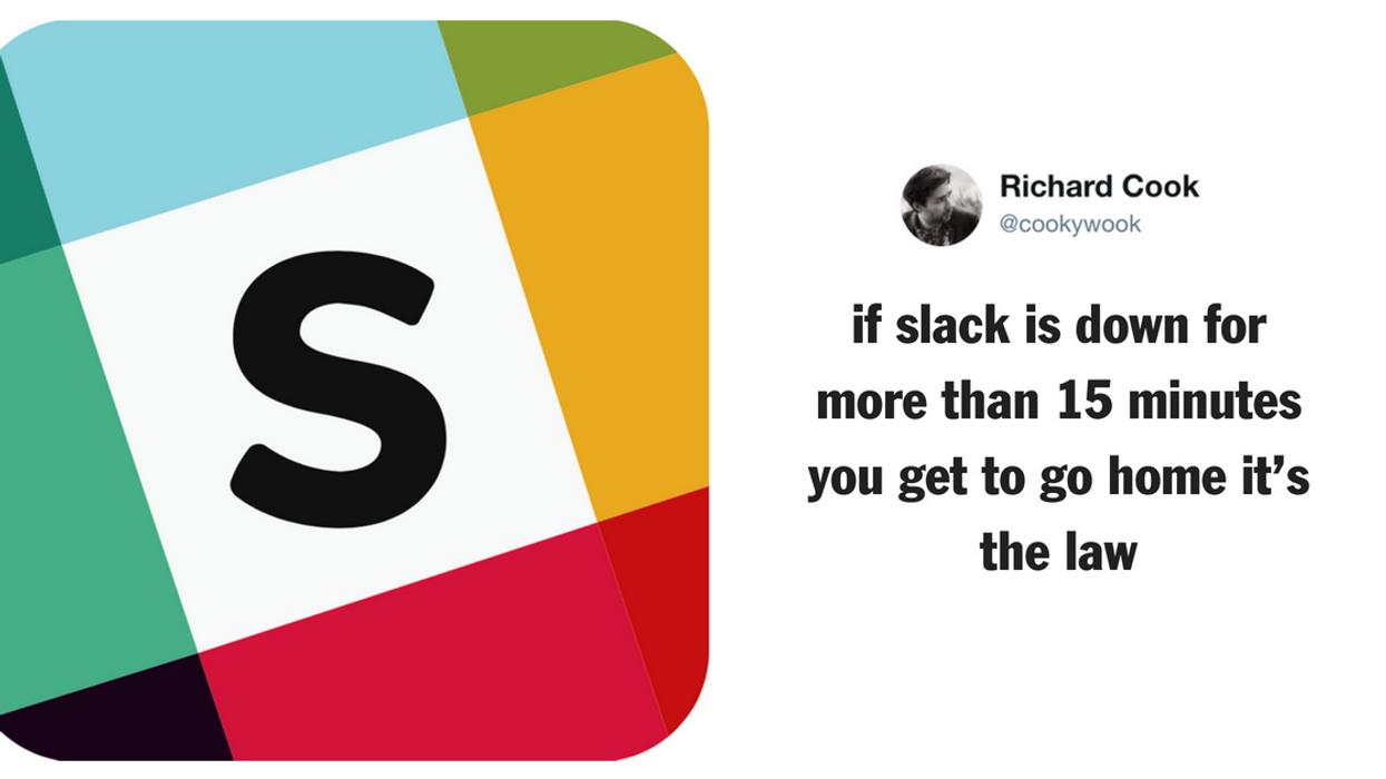 Slack Was Down For A While On Wednesday, And People Didn't Know What To Do With Themselves