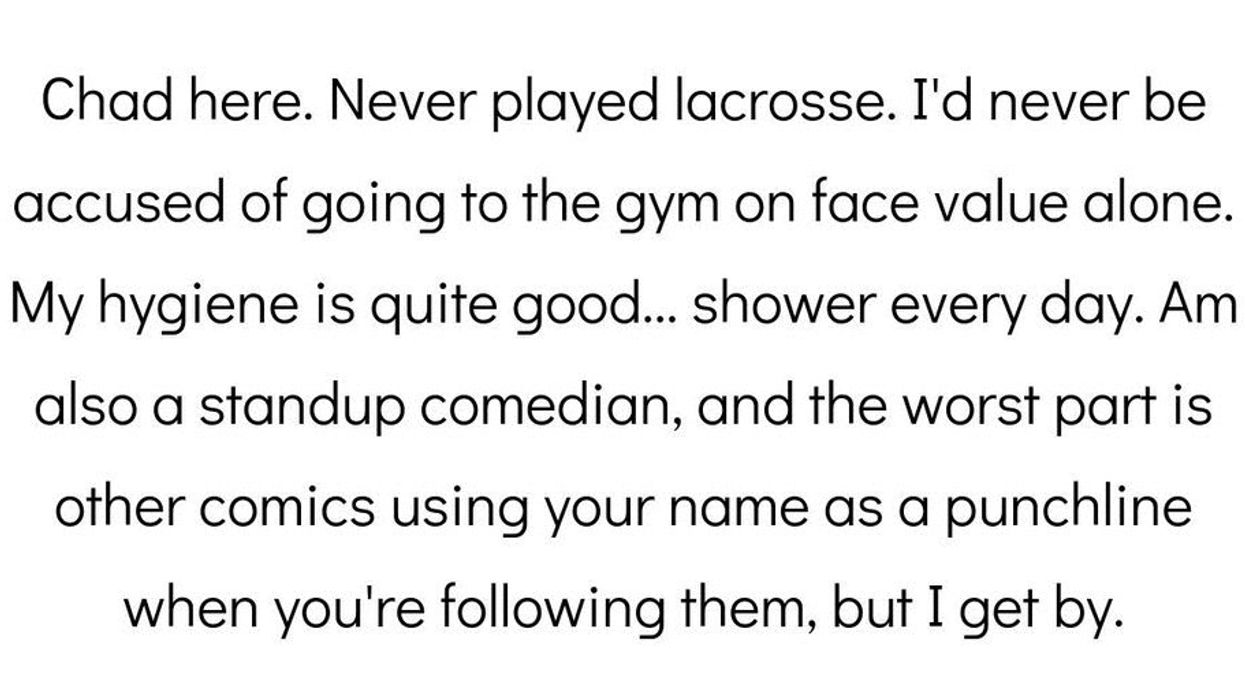 People Who Know Chads And Karens Admit How They Feel About Their Names Becoming Insults