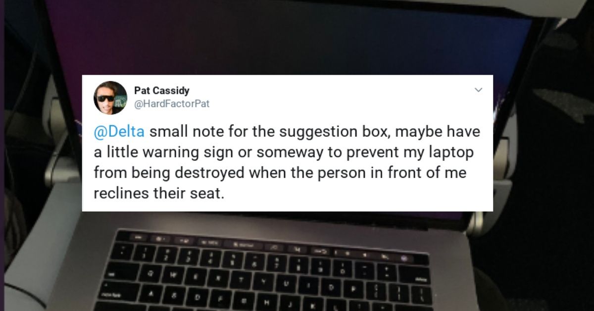 Man Blasts Delta After His New MacBook Air Is Crushed When Passenger In Front Of Him Reclines His Seat