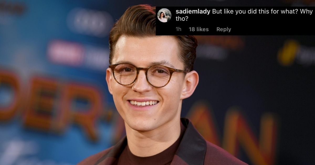 Tom Holland May Have Just Unveiled His New Girlfriend—And Fans Are Not Taking The News Well