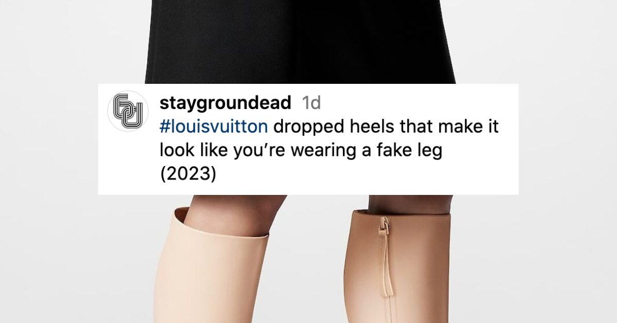 Louis Vuitton Is Now Selling A Boot That Looks Like A Human Leg—And Fashion Fans Are Puzzled