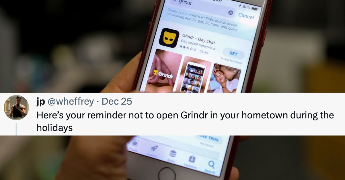 Man Gets An Awkward Surprise After Opening Grindr In His Hometown Over The Holidays