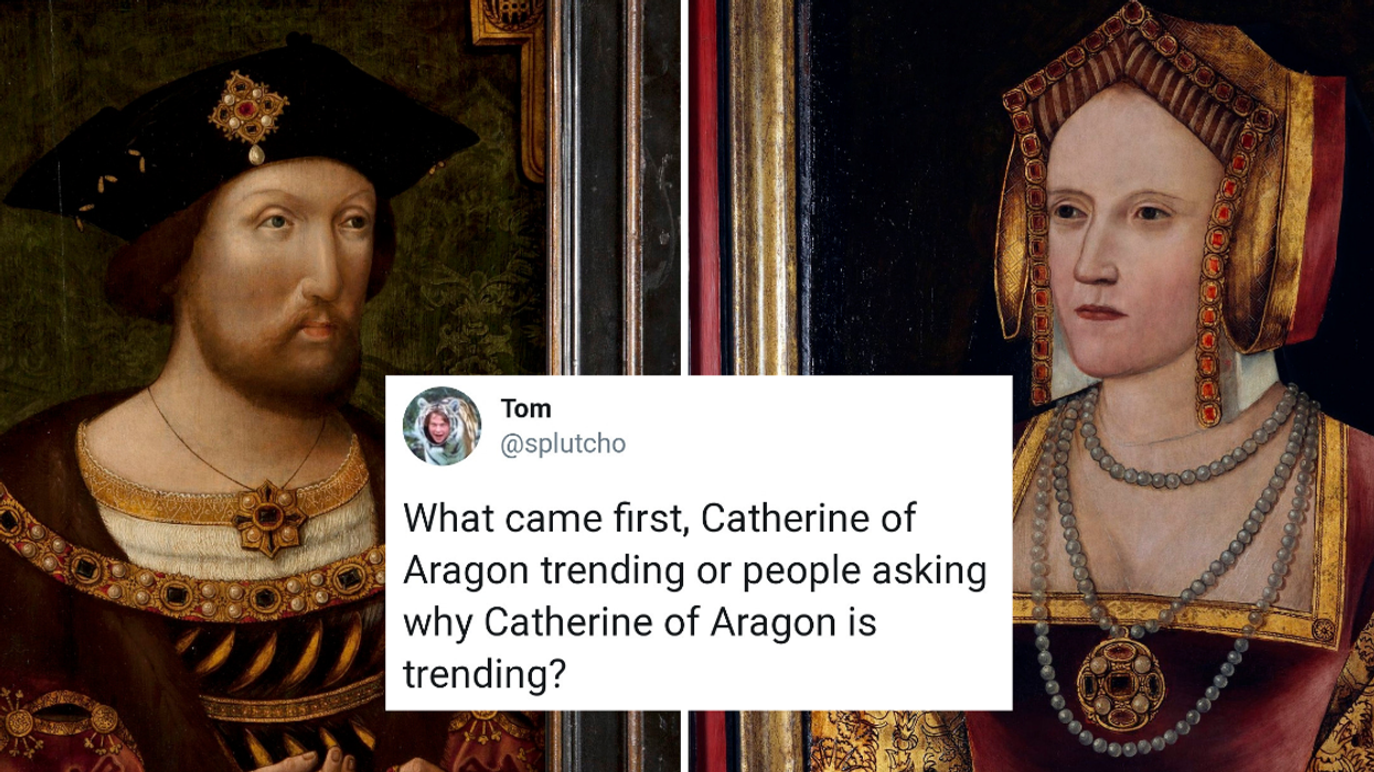 Catherine Of Aragon Is Trending On Twitter And Nobody Knows Why