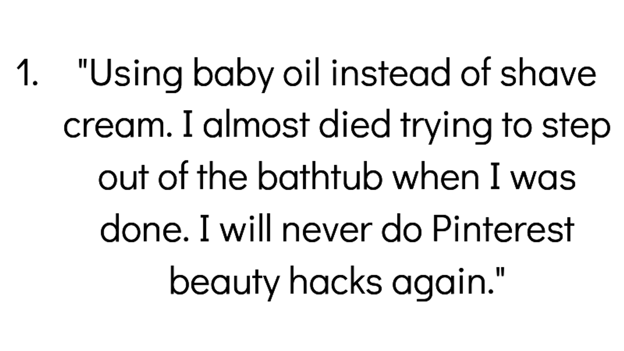 People Share Their Worst 'Beauty Hacks' That Did More Harm Than Good
