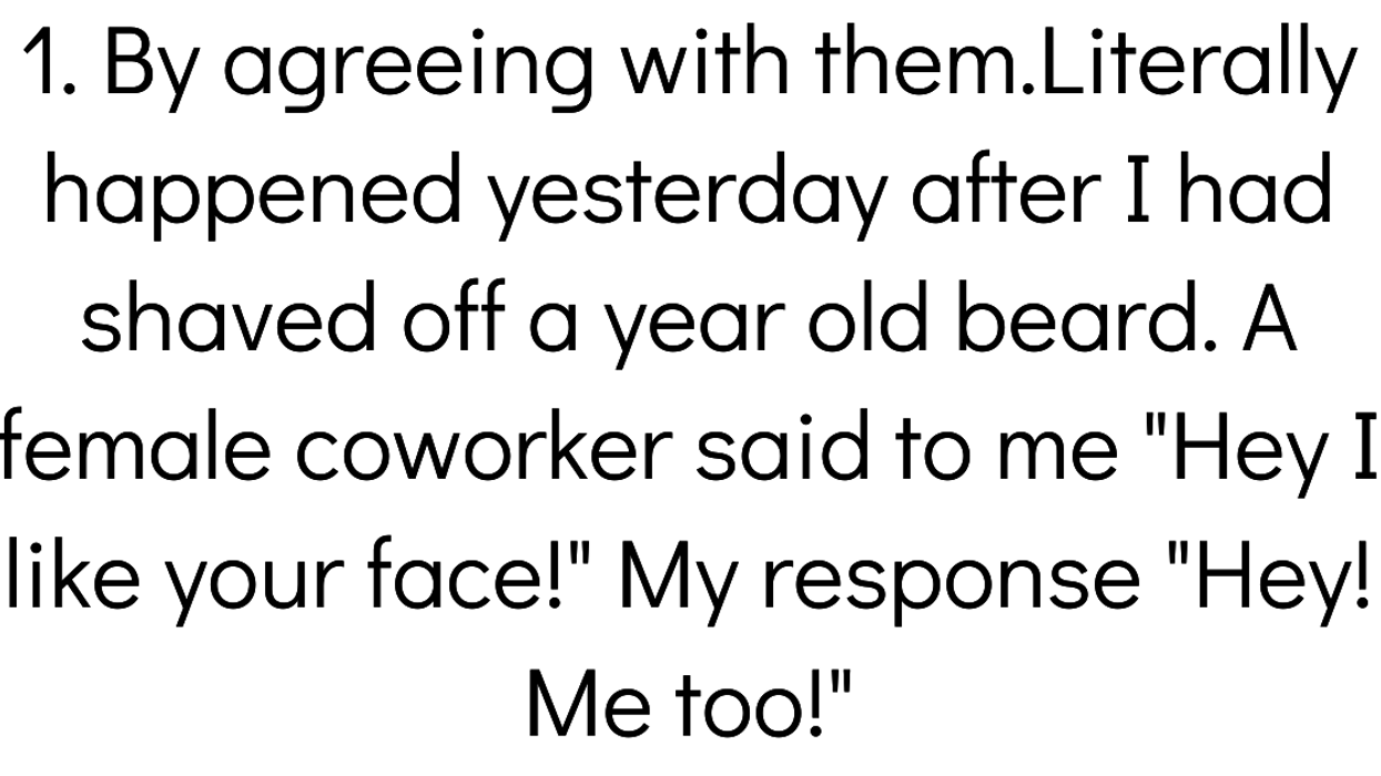 People Share How They React To Someone Complimenting Them