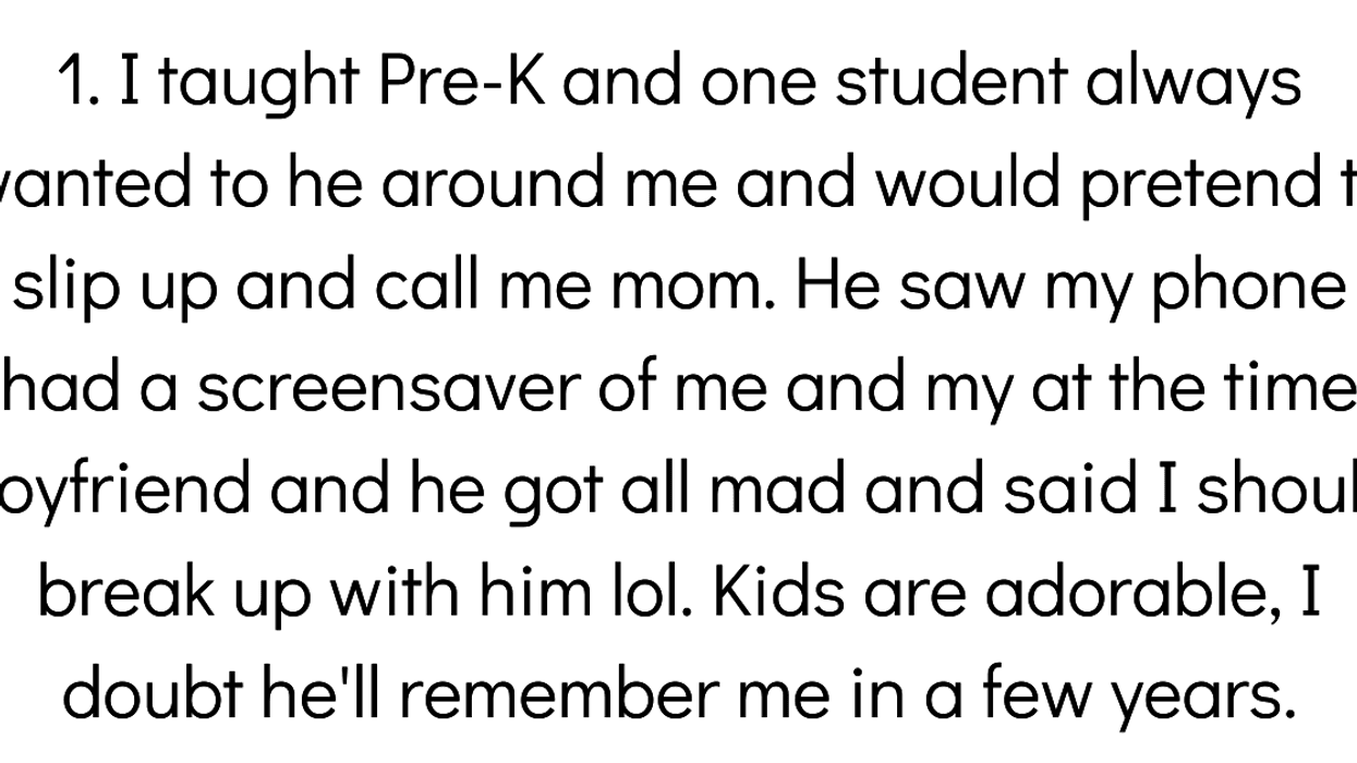Teachers Share The Most Obvious 'Teacher Crush' Students Have Had