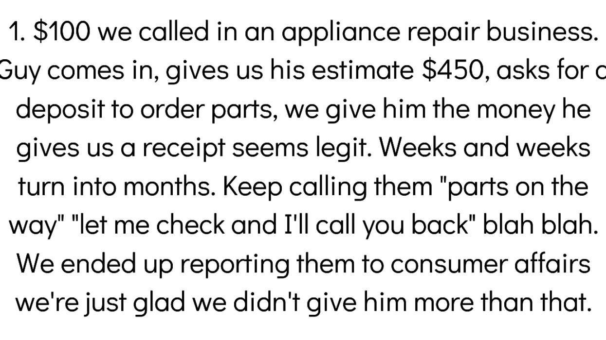 People Explain The Most Money They've Been Scammed Out Of