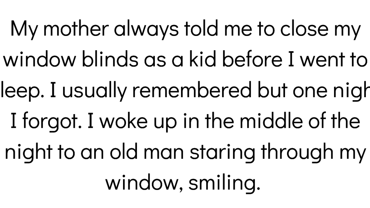 People Share The Most Disturbing Thing That Has Ever Happened To Them