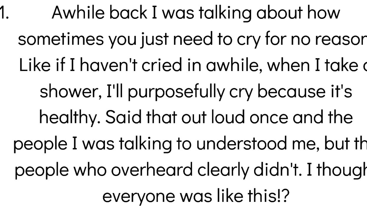 People Share Their 'Why Am I Like This' Experience