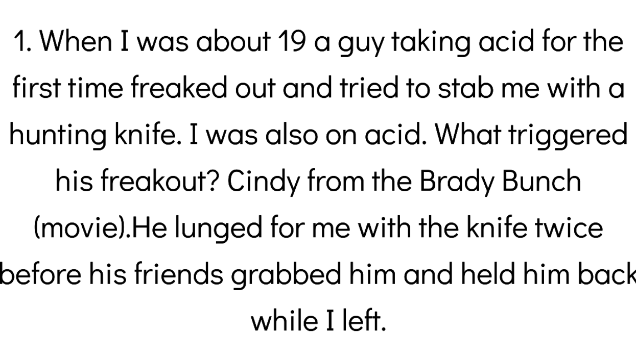 People Recall The Scariest Thing That Has Ever Happened To Them