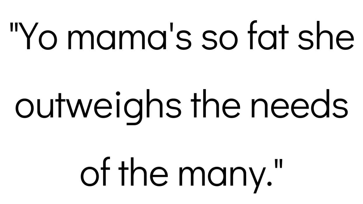 People Share The Best 'Yo Mama' Jokes They Know