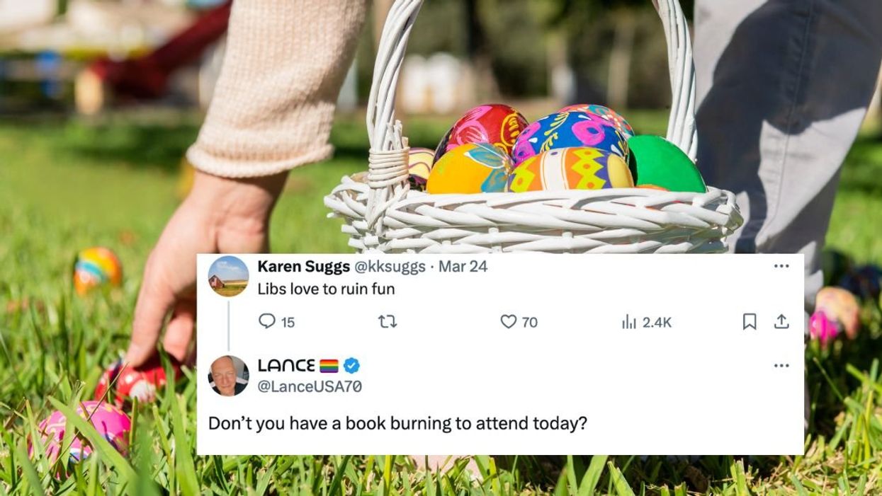 Person collecting easter eggs with a X overlay of a user saying "Libs love to ruin fun" with the response, "Don't you have a book burning to attend today?"
