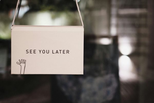 "See you later" sign