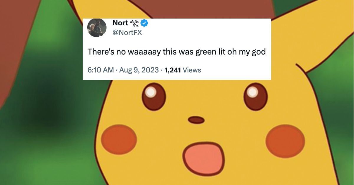 Shocked Pokémon meme with X quote: "There's no waaaaay this was green lit oh my god"