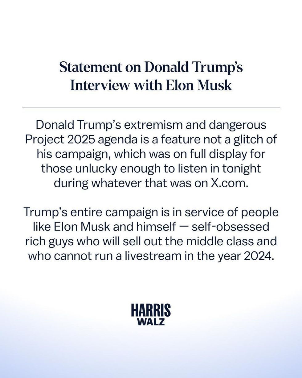 Statement from Harris campaign about Donald Trump's interview with Elon Musk