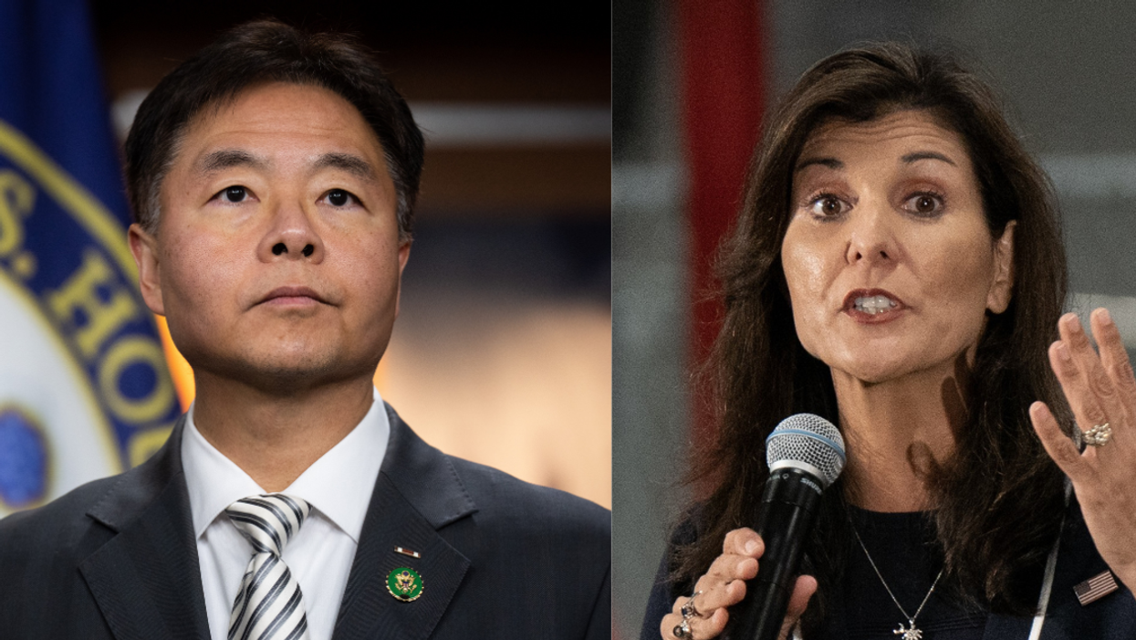 Ted Lieu; Nikki Haley