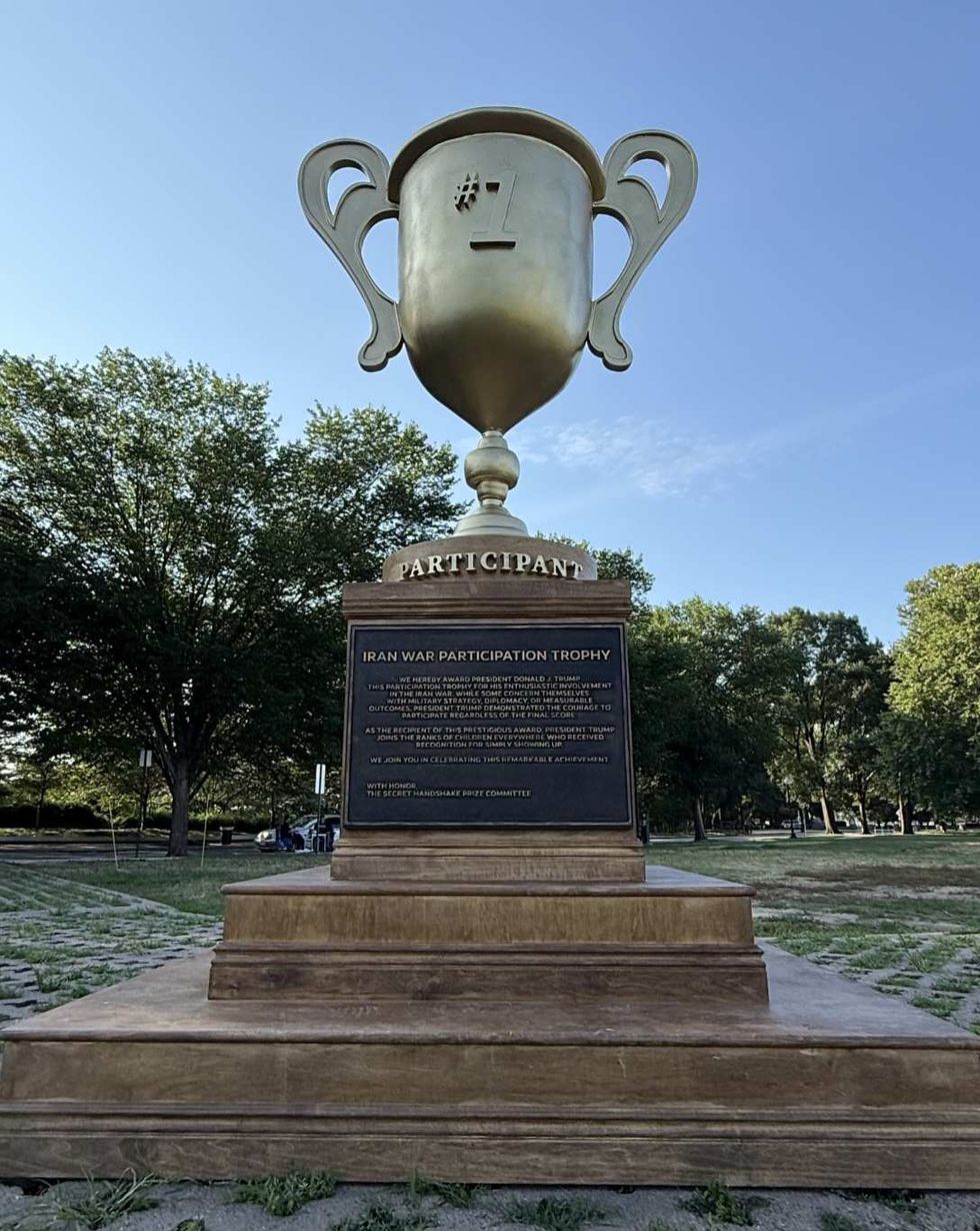 The Secret Handshake's "Iran War Participation Trophy" installation